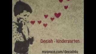 Deejah - kindergarten