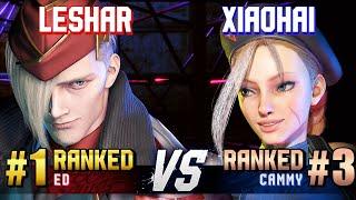 SF6 ▰ LESHAR (#1 Ranked Ed) vs XIAOHAI (#3 Ranked Cammy) ▰ High Level Gameplay