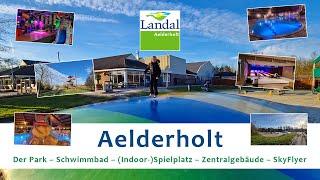 Landal Aelderholt Schwimmbad SkyFlyer Indoor-Spielplatz 4k