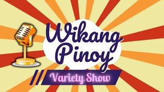 Variety Show: WIKANG PINOY! - Pidgin at Creole