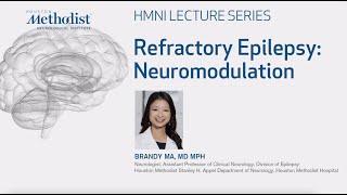 Refractory Epilepsy – Neuromodulation