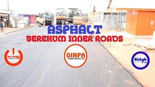 Berekum Inner Roads Being Asphalted - Dinpa TV