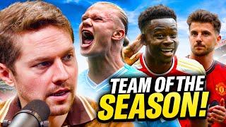 My Premier League Team Of The Season!