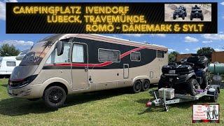 Urlaub 2024, Campingplatz Ivendorf, Lübeck, Travemünde, Römö & Sylt, begleitet uns auf unserer Reise