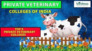 Top 9 Private Veterinary Colleges Of India | Top Veterinary Colleges | Bodmas Medical