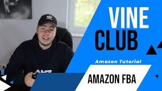 So funktioniert der Amazon VINE CLUB für Produkttester - Amazon FBA Tutorial - AMZ-Bestsell