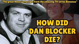 How did Dan Blocker die?