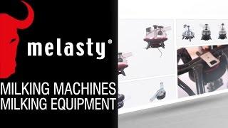 Milking Machine, Milking Equipment - MELASTY®