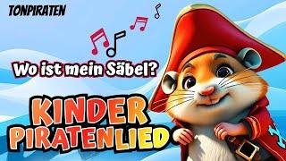 Wo ist mein Säbel – Das Piratenlied für Kinder zum Tanzen | Tonpiraten