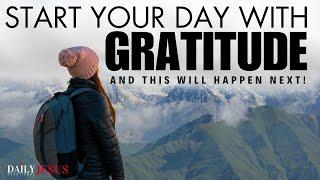 GRATITUDE CHANGES EVERYTHING | Stop Complaining And Start Thanking God (Christian Motivation)