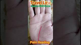 Travel Line || #fortunetelling #fact #astrology #palmistery #palmstudy #rvpalmist