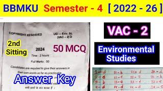 Semester 4 VAC 2 Environmental Studies Answer key l bbmku sem 4 vac 2nd sitting question paper MCQ