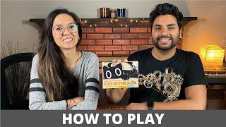 Cat in the Box: Deluxe Edition - How To Play