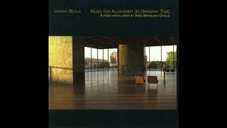 Jeremy Boyle - Music For Alltagszeit (In Ordinary Time) (2001)