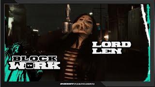 Lord Len - What's Tea (Blockworktv Performance)