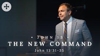 The New Command | John 13 (2024.09.22)