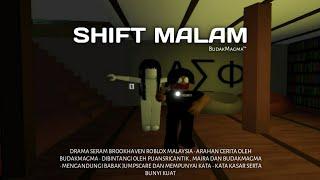 Shift Malam - Drama Seram Brookhaven Roblox Malaysia