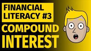 Financial Literacy For Young People #3   Compound Interest