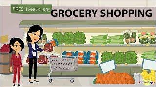 Shopping at the Grocery Store - English Conversation