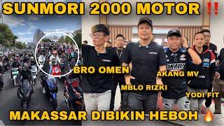 SUNMORI MAKASSAR ️️2000 MOTOR TURUN KE JALAN ️️MAKASAR GOKIL ️️