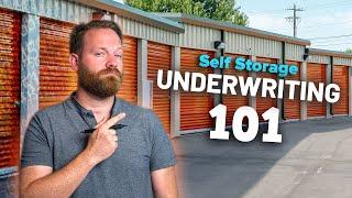 Self Storage Underwriting 101 | Full Guide (with numbers)