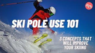 How To Use Your Ski Poles - Make Your Skiing Look And Feel Better