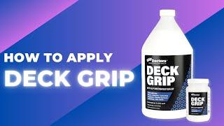 Deck Grip Anti-Slip Coating & Sealant: A Complete Guide!