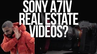 Sony A7iv SUX at Real Estate Video