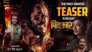 New Nepali movie pitambar Teaser, Pradeep khadka,Deevya, Dhayahang, Rai Saugat malla, Anup bikram