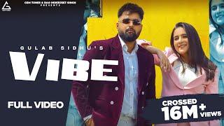 Vibe (Full Video) : Gulab Sidhu | Sruishty Maan | Punjabi Song