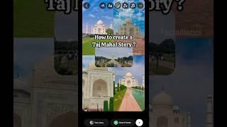 Create this viral instagram story with Taj Mahal #viral #shorts #instagramstory #agra #tajmahal