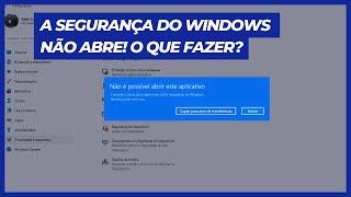 A SEGURANÇA DO WINDOWS NÃO ABRE! O QUE FAZER?