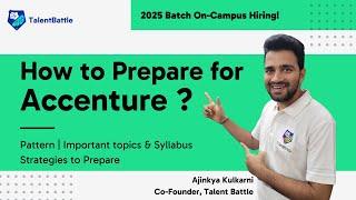 How to Prepare for Accenture ? (2025 Batch) Pattern and Syllabus | Important Topics for Accenture