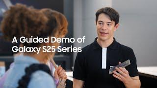 A Guided Demo of Galaxy AI | Samsung Galaxy S25 Series