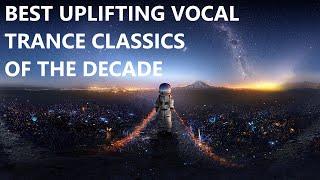 BEST UPLIFTING VOCAL TRANCE CLASSICS OF THE DECADE 1/2 (Bonding Beats Vol.86) 2010 - 2019