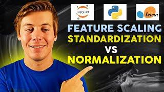 Python Feature Scaling in SciKit-Learn (Normalization vs Standardization)
