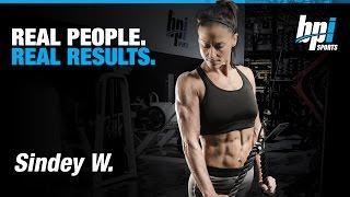 Real People, Real Results with Sindey - BPI Sports