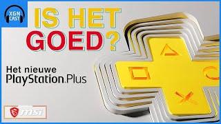 Wat vinden we van het nieuwe PS Plus? - XGN Cast (Afl. 67)