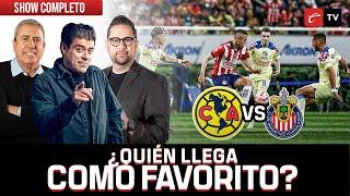 LOS ESPECIALISTAS | ¿QUIÉN SE LLEVARÁ LA SEMIFINAL ENTRE AMÉRICA Y CHIVAS?