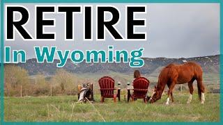 Is Wyoming a GREAT place to retire?