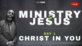 The Ministry Of Jesus || Day 1 with Pastor Jacody Owens