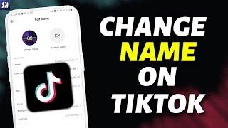 How to Change Your name on TikTok 2023? | TikTok Tutotial