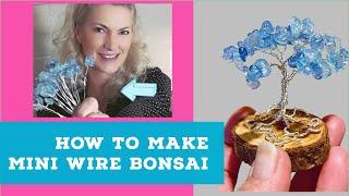 How to make mini wire tree, wire art, Mini Wire Bonsai