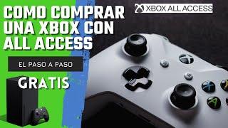 COMO COMPRAR XBOX CON ALL ACCESS EN MEXICO| PASO A PASO