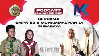 Podcast Basa Basi  ||Edisi Ask Teenager||  Bersama SMPN 53 & Muhammadiyah 14 Surabaya