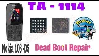 Nokia 106 -TA 1114 Dead Boot Repair Done - Babar Mobile & Repairing Lab