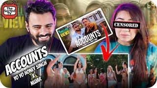 Accounts | @YoYoHoneySingh @Nijjar | punjabi Song | The Sorted Reviews