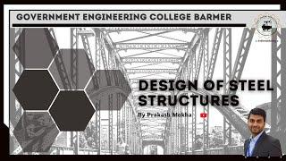 Design of Steel Structures || Civil Engg. 6th Sem|| L-1 Introduction