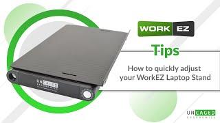 WorkEZ Tips: How to quickly adjust your WorkEZ Laptop Stand