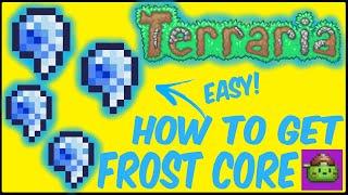 How To Get Frost Core In Terraria | Terraria 1.4.4.9